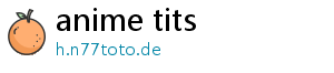 anime tits