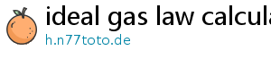 ideal gas law calculator