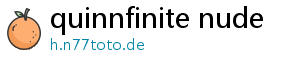 quinnfinite nude